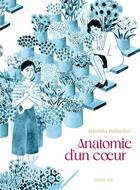 Couverture du livre « Anatomie d'un coeur » de Banados Antonia aux éditions Sarbacane
