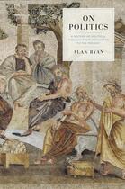 Couverture du livre « On Politics » de Alan Ryan aux éditions Viking Adult