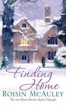 Couverture du livre « Finding Home » de Mcauley Roisin aux éditions Little Brown Book Group Digital