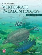 Couverture du livre « Vertebrate Palaeontology » de Michael J. Benton aux éditions Wiley-blackwell