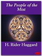 Couverture du livre « The People of the Mist » de Henry Rider Haggard aux éditions Ebookslib