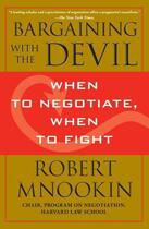Couverture du livre « Bargaining with the Devil » de Robert Mnookin aux éditions Simon & Schuster