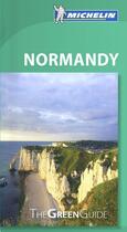 Couverture du livre « Le guide vert ; Normandy (édition 2012) » de Collectif Michelin aux éditions Michelin