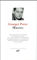 Couverture du livre « Oeuvres t.1 » de Georges Perec aux éditions Gallimard
