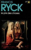Couverture du livre « Le prix des choses » de Francis Ryck aux éditions Gallimard