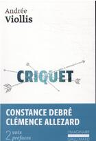 Couverture du livre « Criquet » de Andree Viollis aux éditions Gallimard