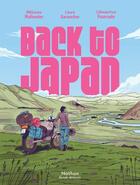 Couverture du livre « Back to Japan » de Laure Garancher et Melusine Mallender et Clementine Fourcade aux éditions Nathan