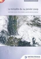 Couverture du livre « La tempête du 24 janvier 2009 » de  aux éditions Meteo-france