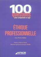 Couverture du livre « Éthique professionnelle » de Jean-Pierre Madoz aux éditions Afnor