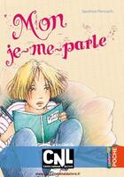 Couverture du livre « Mon je-me-parle » de Sandrine Pernusch aux éditions Casterman Jeunesse