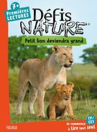 Couverture du livre « Petit lion deviendra grand » de Sophie De Mullenheim aux éditions Fleurus