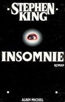 Couverture du livre « Insomnie » de Stephen King aux éditions Albin Michel