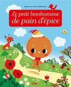 Couverture du livre « Le petit bonhomme de pain d'épice » de Anne Royer et Paku aux éditions Lito