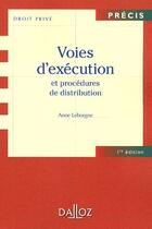 Couverture du livre « Voies d'exécution et procédures de distribution » de Anne Leborgne aux éditions Dalloz