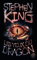 Couverture du livre « Les yeux du dragon » de Stephen King aux éditions J'ai Lu