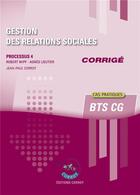 Couverture du livre « Gestion des relations sociales ; corrigé ; processus 4 du BTS CG (6e édition) » de Robert Wipf aux éditions Corroy