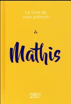 Couverture du livre « Mathis » de Jules Lebrun aux éditions First