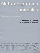 Couverture du livre « Métamorphoses animales ; transitions écologiques » de  aux éditions Hermann