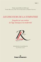 Couverture du livre « Les discours de la sympathie v.1 » de Belleguic Thierry aux éditions Hermann