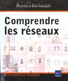 Couverture du livre « Comprendre les reseaux » de Jerome Miquee aux éditions Eni