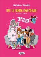 Couverture du livre « Tout est normal-mais-presque ! » de Nathalie Jomard aux éditions Michel Lafon
