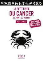 Couverture du livre « Le petit livre du cancer » de Marie Lombard aux éditions First