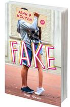 Couverture du livre « Fake » de Jenn P. Nguyen aux éditions Hugo Roman New Way
