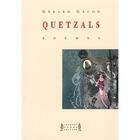 Couverture du livre « Quetzals » de Gerard Gacon aux éditions Jacques Andre