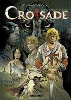 Couverture du livre « Croisade : Intégrale vol.1 : Tomes 1 à 4 : cycle Hiérus Halem » de Jean Dufaux et Philippe Xavier aux éditions Lombard