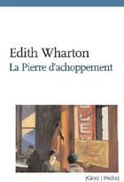 Couverture du livre « La pierre d'achoppement » de Edith Wharton aux éditions Circe