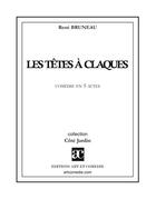 Couverture du livre « Têtes à claques » de Rene Bruneau aux éditions Art Et Comedie
