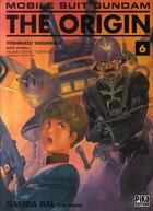 Couverture du livre « Mobile suit Gundam - the origin Tome 6 : Ramba Ral t.2 » de Yoshikazu Yasuhiko aux éditions Pika