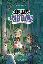 Couverture du livre « Curieux de nature! v 03 les chenilles et les papillons » de Arpin Mylene aux éditions Editions Hurtubise