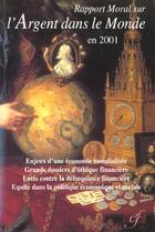 Couverture du livre « Rapport moral sur l'argent dans le mondeen 2001 » de  aux éditions Association D'economie Financiere