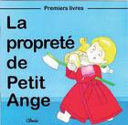 Couverture du livre « La proprete de petit ange » de Jean-Luc Cherrier aux éditions Clovis