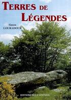 Couverture du livre « Terres de légendes » de Simon Louradour aux éditions La Veytizou