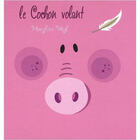 Couverture du livre « Le cochon volant » de Maryline Wey aux éditions Petites Vagues