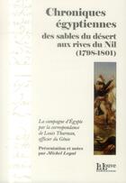 Couverture du livre « Chroniques égyptiennes ; des sables du désert aux rives du Nil (1798-1801) » de Louis Thurman aux éditions La Louve