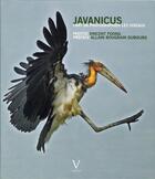 Couverture du livre « Javanicus ; l'art de photographier les oiseaux » de Vincent Foong aux éditions Verlhac