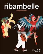 Couverture du livre « Ribambelle » de Mathilde Brosset aux éditions Versant Sud