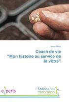 Couverture du livre « Coach de vie 