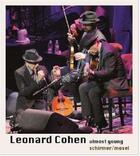 Couverture du livre « Léonard Cohen ; almost young » de Leonard Cohen aux éditions Schirmer Mosel
