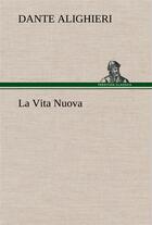 Couverture du livre « La vita nuova » de Dante Alighieri aux éditions Tredition