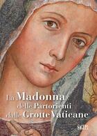 Couverture du livre « La madonna delle partorienti dalle grotte vaticane » de Simona Turriziani aux éditions Sagep Editori