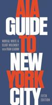 Couverture du livre « AIA Guide to New York City » de Leadon Fran aux éditions Oxford University Press Usa