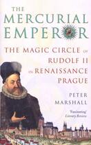 Couverture du livre « The Mercurial Emperor » de Marshall Peter aux éditions Random House Digital