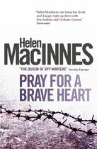 Couverture du livre « Pray for a Brave Heart » de Macinnes Helen aux éditions Titan Digital