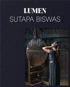 Couverture du livre « Sutapa biswas: lumen /anglais » de Tobin Amy/Arabindan- aux éditions Acc Art Books