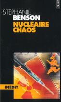 Couverture du livre « Nucleaire chaos (serie : 