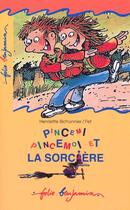 Couverture du livre « Pincemi pincemoi et la sorciere » de Henriette Bichonnier aux éditions Gallimard-jeunesse